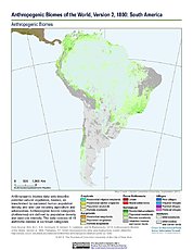 Map: Anthropogenic Biomes, v2 (1800): South America